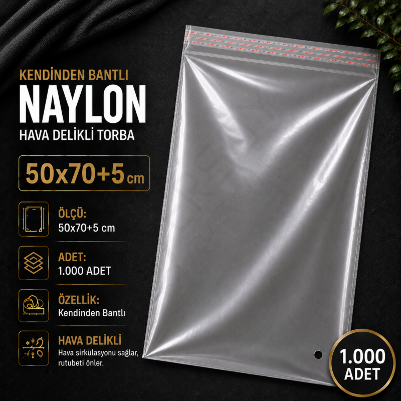 50x70+5 Kendinden Bantlı Naylon 1.000 Adet