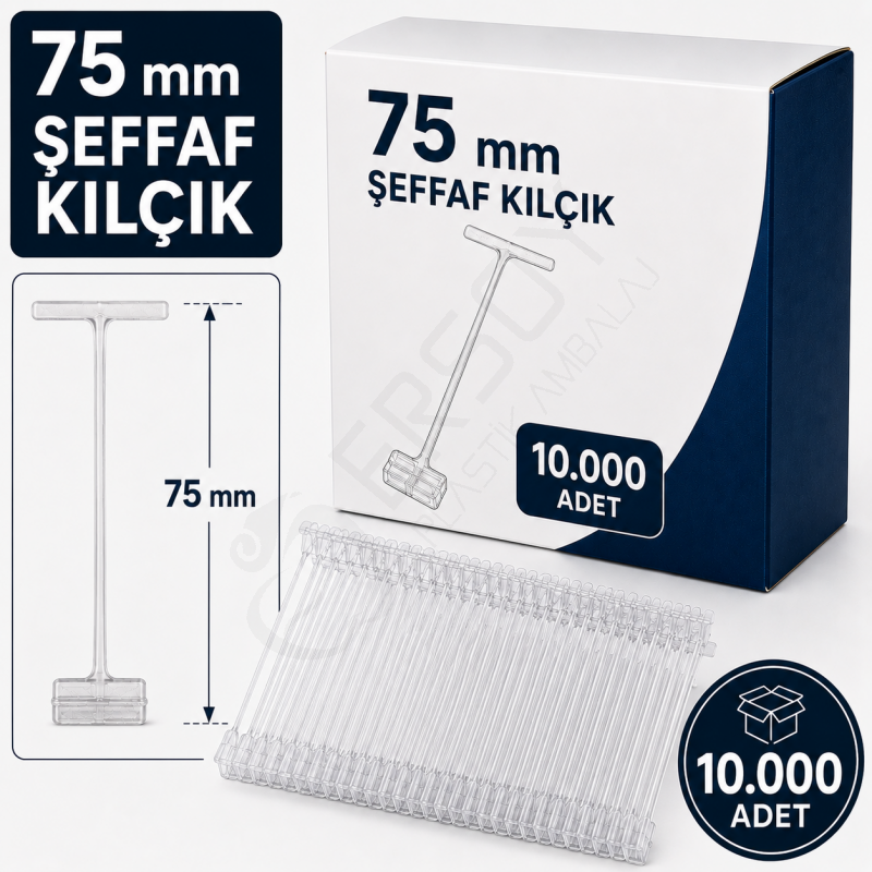 75 mm. Şeffaf Kılçık 10.000 Adet