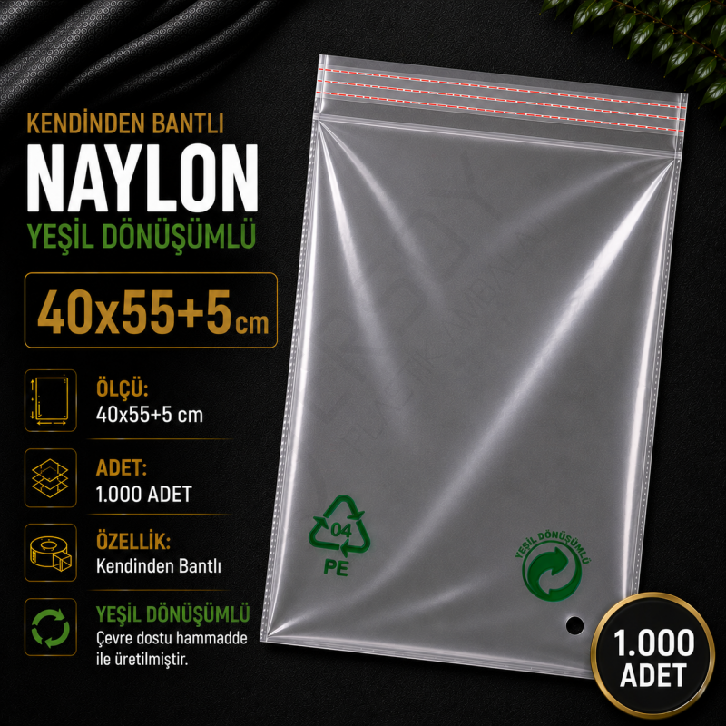 40x55+5 Kendinden Bantlı Dönüşümlü Naylon 1.000 Adet