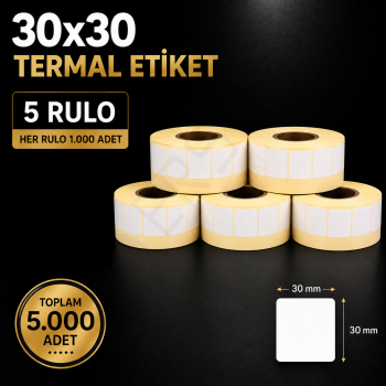 Termal Etiket 30 mm x 30 mm 5 Rulo